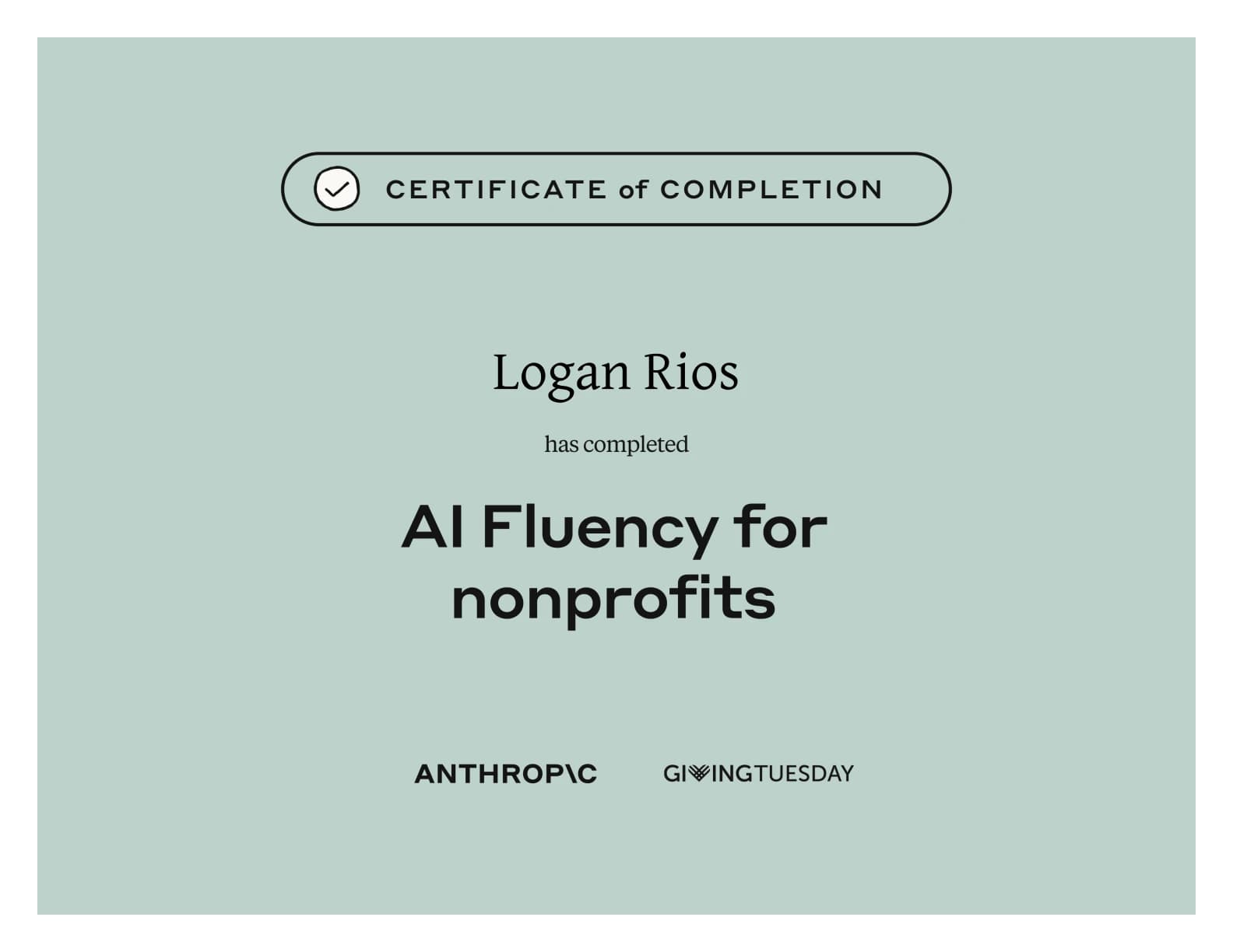Logan Rios — AI Fluency for nonprofits, Anthropic certificate of completion